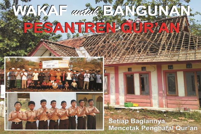 WAKAF untuk BANGUNAN PESANTREN QUR'AN