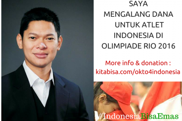Okto Untuk #IndonesiaBisaEmas