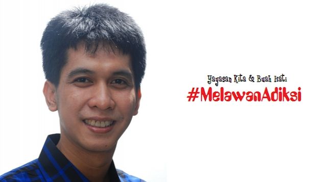 #MelawanAdiksi - Bersama Melawan Adiksi