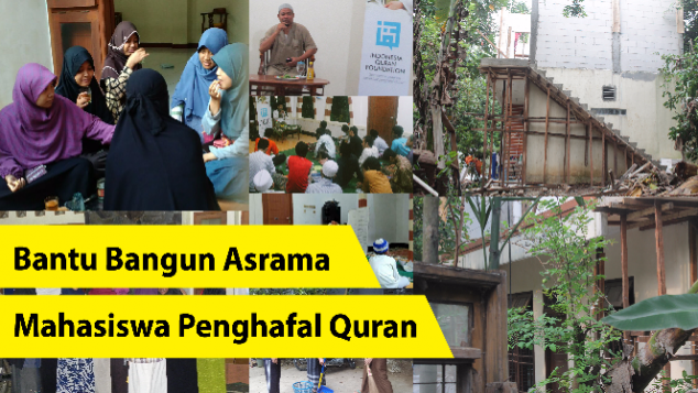 Bantu Bangun Asrama Mahasiswa Penghafal Quran