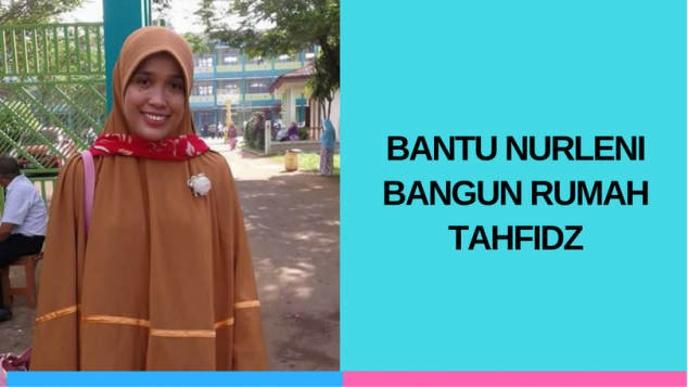Guru TK ingin Bangun Rumah Tahfidz