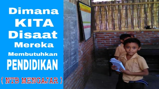 Dimana kita disaat mereka membutuhkan Pendidikan