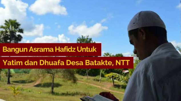 Bangun Asrama Hafidz Yatim dan Dhuafa