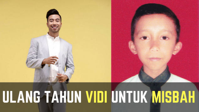 Ulang Tahun Vidi untuk Misbah