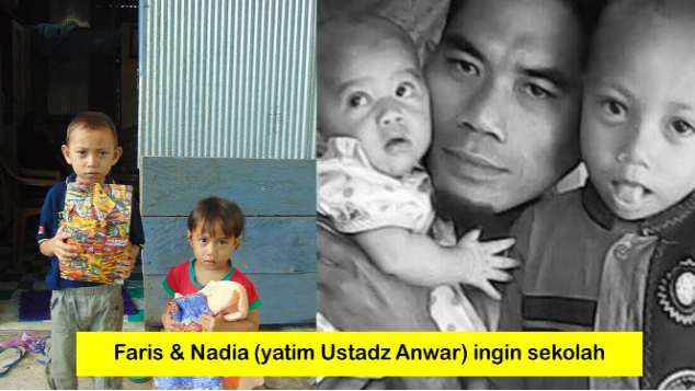 Faris dan Nadia (yatim Ustadz Anwar) ingin sekolah