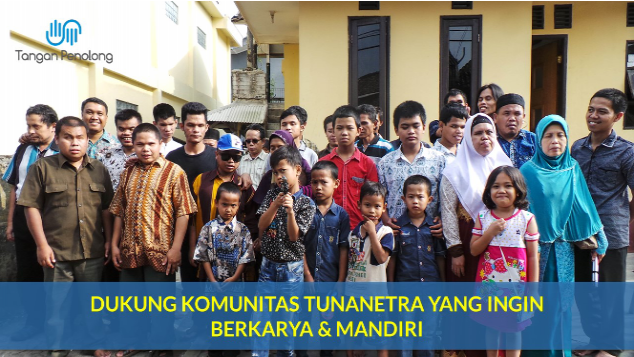 Dukung Komunitas Tunanetra yang ingin Mandiri