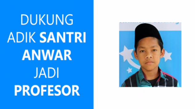 Dukung Adik Santri Anwar jadi Profesor