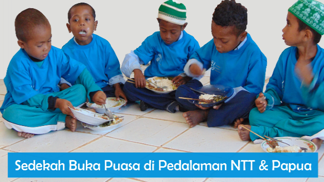 Buka Puasa untuk Muslim Pedalaman NTT & Papua