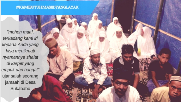 Membangun MASJID di Desa Sukababo yang masih TENDA