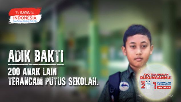 Adik Bakti & 200 Anak Lain Terancam Putus Sekolah