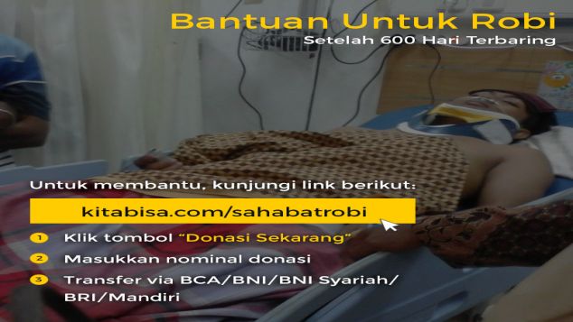 Bantu Robi, Setelah 600 Hari Terbaring