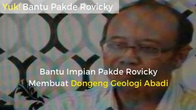 Impian Pakde Membuat Dongeng Geologi Abadi