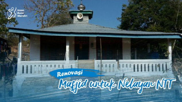 RENOVASI MASJID UNTUK NELAYAN NTT