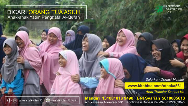 Donasi Orang Tua Asuh Yatim Du'afa Alkautsar 561