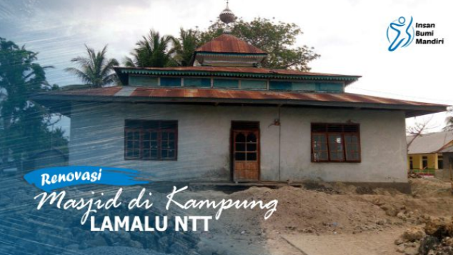 RENOVASI MASJID DI KAMPUNG LAMALU NTT