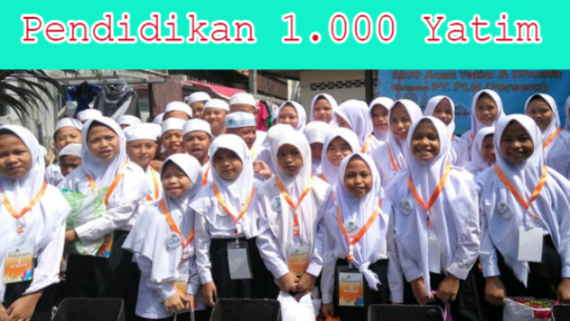 Pendidikan 1000 Yatim Dhuafa