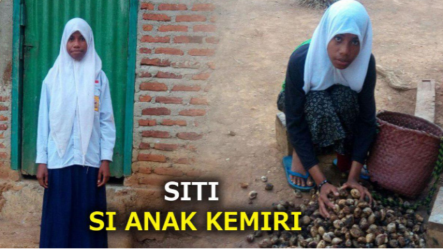 YATIM PIATU, SITI JUAL KEMIRI DEMI LANJUT SEKOLAH