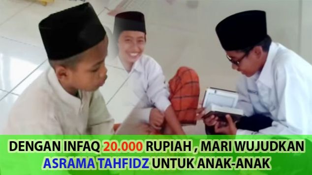 Pembangunan Asrama Tahfidz Anak