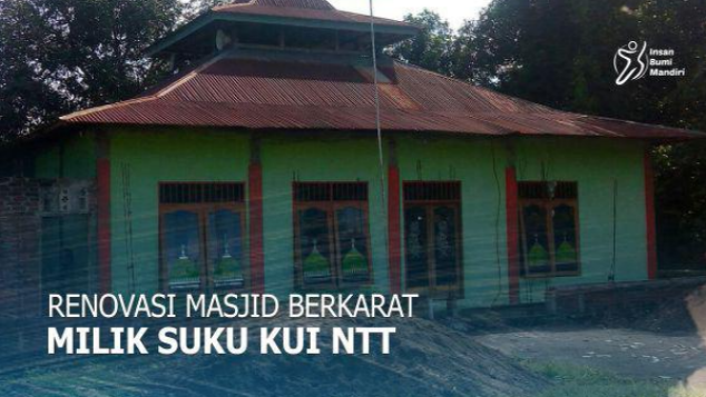 RENOVASI MASJID BERKARAT MILIK SUKU KUI DI NTT