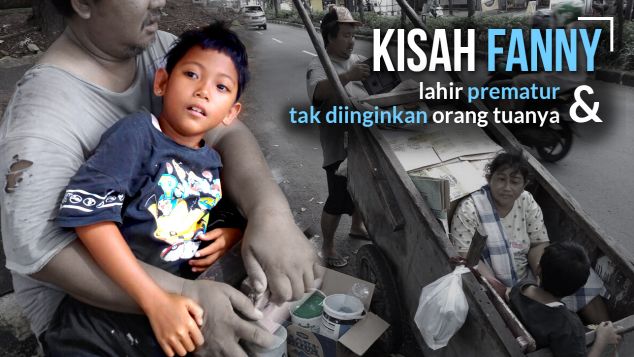 Fanny, Ditinggal orang Tua dan Dirawat Pemulung