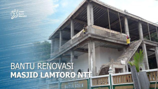 BANTU RENOVASI MASJID LAMTORO NTT