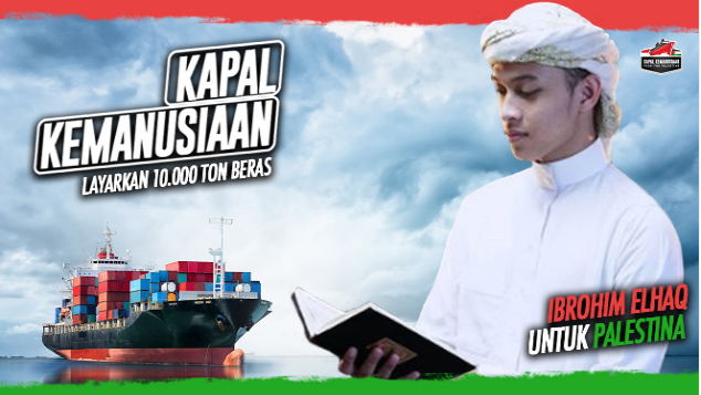 Ibrohim Fadlannul Haq untuk Kapal Kemanusiaan