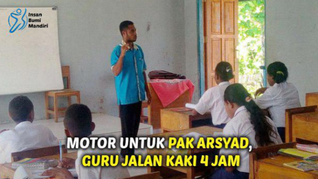 MOTOR UNTUK PAK ARSYAD, GURU JALAN KAKI 4 JAM