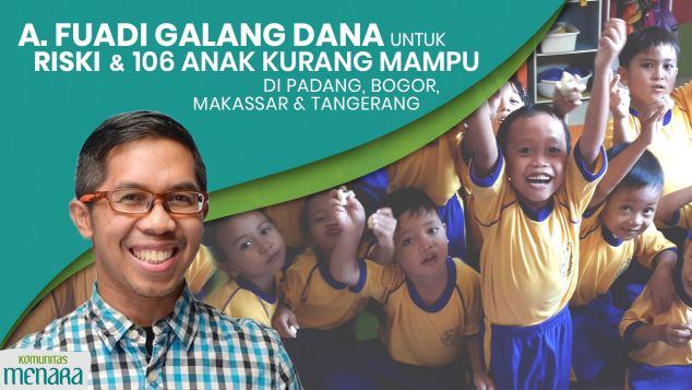 Dana Didik untuk 106 Anak Komunitas Menara