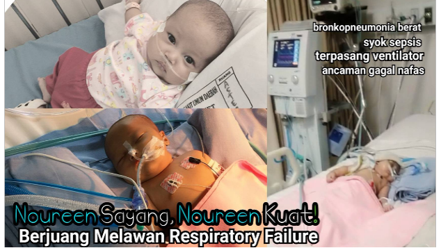 Bantu Noureen Berjuang Hadapi Respiratory Failure