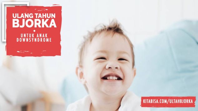 Ultah Bjorka Bantu Anak Hebat Berkebutuhan Khusus