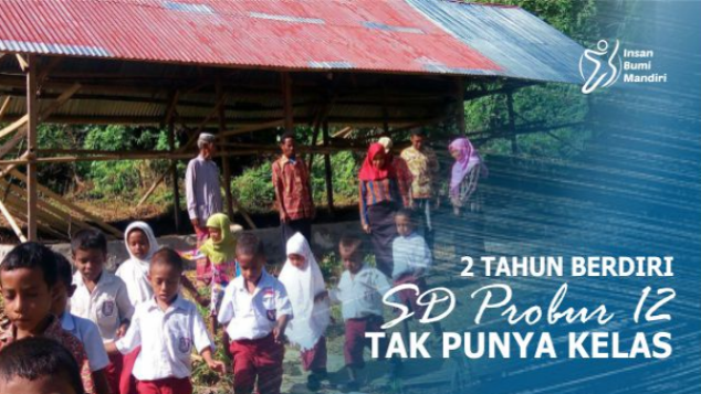 2 TAHUN BERDIRI, SD PROBUR 12 NTT TAK PUNYA KELAS