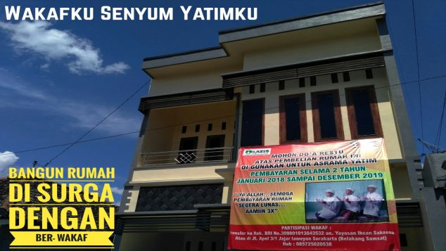 Wakaf Pembebasan Tanah dan Bangunan Untuk Yatim