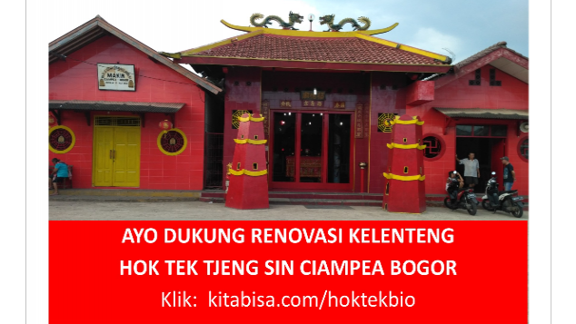 Renovasi Kelenteng Hok Tek Bio Ciampea - Bogor