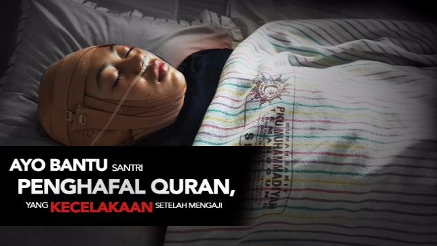 Urgent! Santri Penghafal Qur'an Kecelakaan