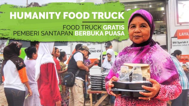 Humanity Food Truck: Truk Pemberi Buka Puasa