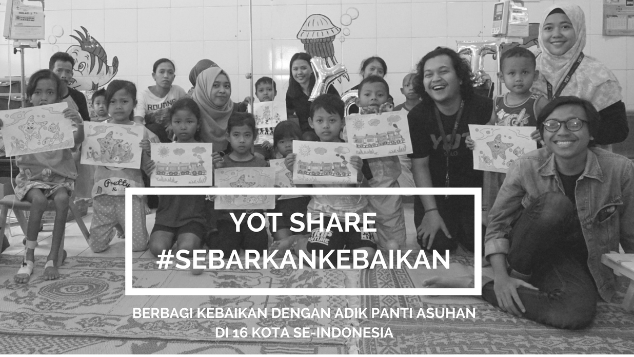 YOT Share #SebarkanKebaikan