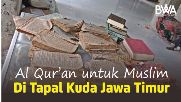 Wakaf Al Quran Perkuat Dakwah di Tapal Kuda