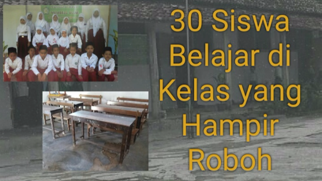 Bantu Bangun Madrasah yang Nyaris Ambruk
