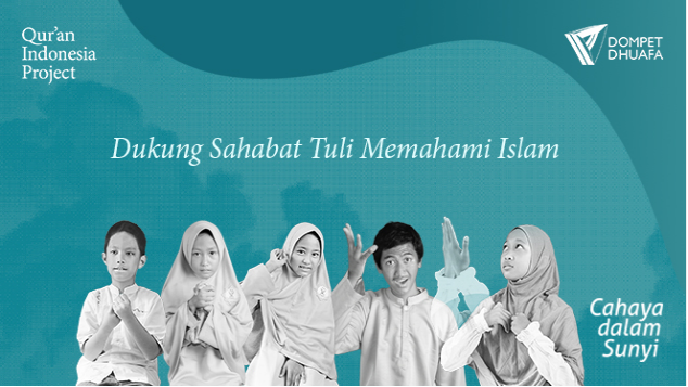 Bantu Sahabat Tuli Memahami Islam