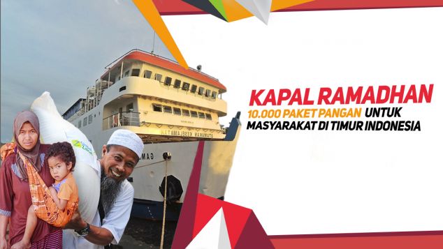 Kapal Ramadhan: Paket Pangan untuk Indonesia Timur