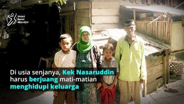RUMAH UNTUK KEK NASARUDDIN SANG TULANG PUNGGUNG