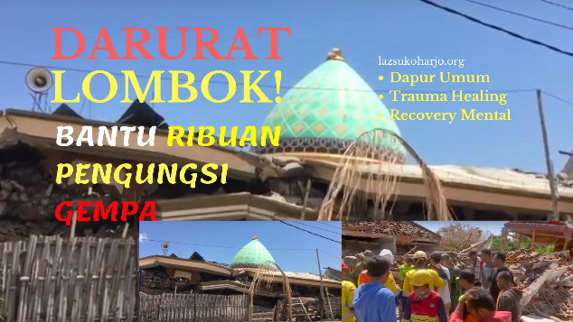 DARURAT LOMBOK! Bantu Ribuan Pengungsi Gempa