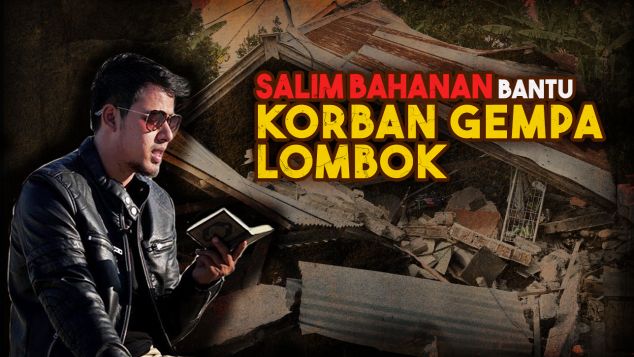 Salim Bahanan Bantu Korban Gempa Lombok