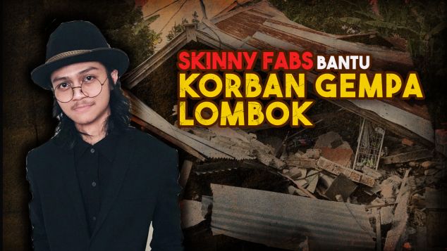 Skinny Fabs Bantu Korban Gempa Lombok