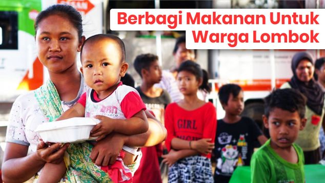 Berbagi Makanan Untuk Warga Lombok