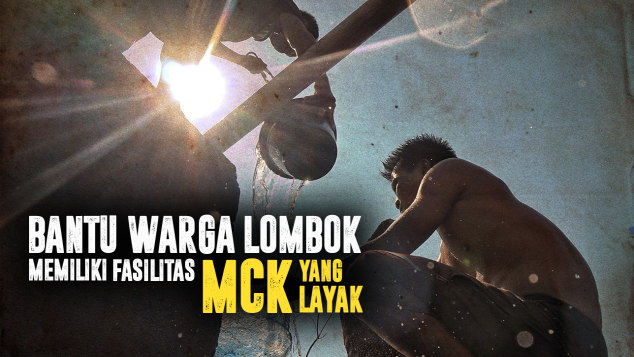 Bangun MCK Untuk Korban Gempa Lombok