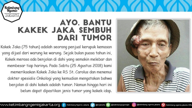 Bantu Kakek Jaka Sembuh Dari Tumor
