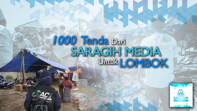 1000 Tenda Dari Saragih Media Untuk Lombok