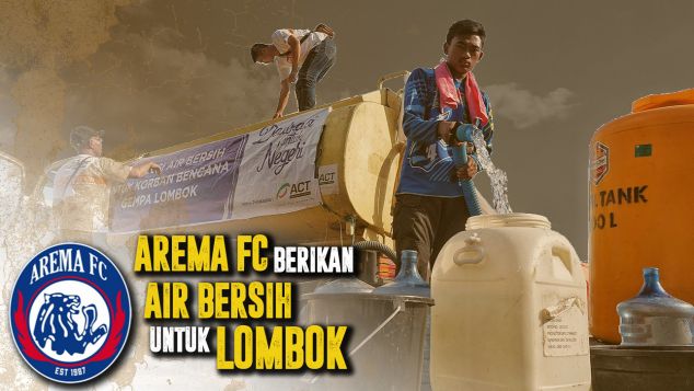 AREMA FC Bantu Berikan Air Bersih Untuk Lombok