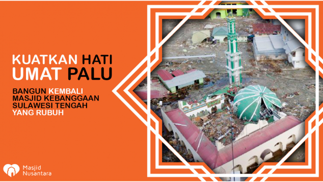 Bangun Masjid Rusak di Palu karena Gempa & Tsunami